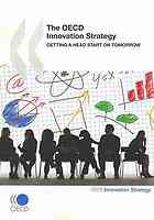 The Oecd Innovation Strategy Getting A Head Star On Tomorrow Oecd