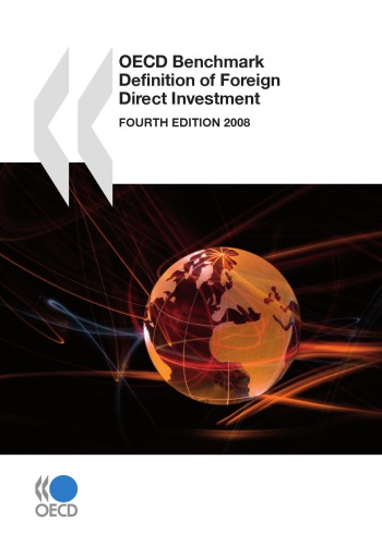 Oecd Benchmark Definition Of Foreign Direct Investment 2008 Oecd