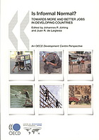 Is Informal Normal Towards More And Better Jobs In Developing Countries Oecd