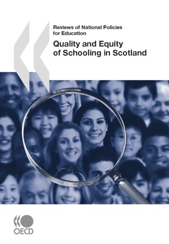 Reviews Of National Policies For Education Quality And Equity Of Schooling In Scotland Oecd