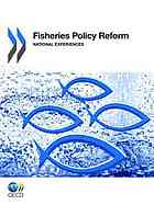 Fisheries Policy Reform National Experiences Oecd