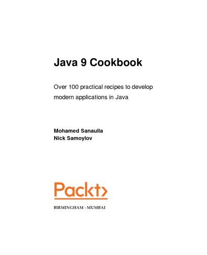 Java 9 Cookbook Mohamed Sanaulla Nick Samoylov