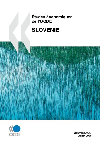 Etudes Economiques De Locde Slovenie 2009 Oecd