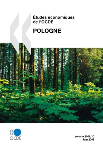 Etudes Economiques De Locde Pologne 2008 Oecd