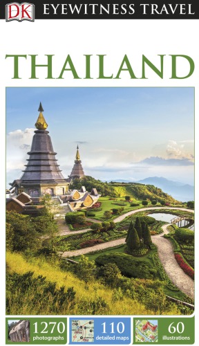 Dk Eyewitness Travel Guide Thailand 2016 Dk Publishing