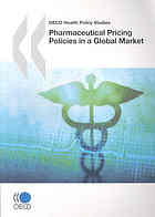 Pharmaceutical Pricing Policies In A Global Market Oecd