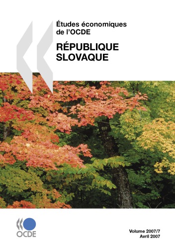 Etudes Economiques De Locde Republique Slovaque 2007 Oecd