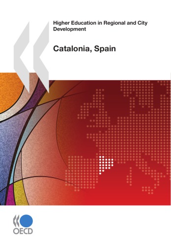 Higher Education In Regional And City Development Catalonia Spain Oecd