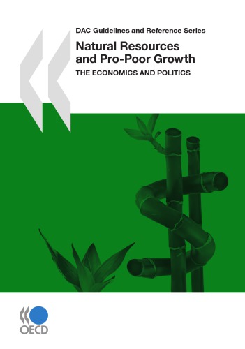 Natural Resources And Propoor Growth The Economics And Politics Oecd