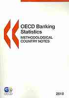 Oecd Banking Statistics Methodological Country Notes 2010 Oecd