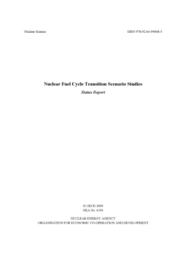Nuclear Fuel Cycle Transition Scenario Studies Status Report Oecd