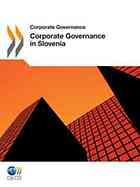 Corporate Governance In Slovenia 2011 Oecd