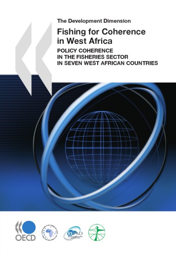 Fishing For Coherence In West Africa Policy Coherence In The Fisheries Sector In Seven West African Countries Oecd