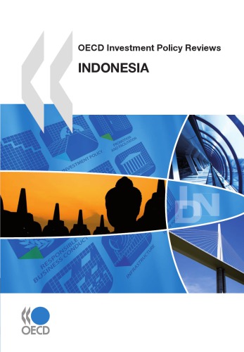 Oecd Investment Policy Reviews Indonesia 2010 Oecd