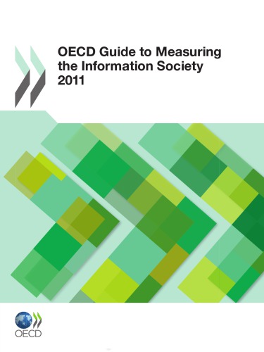 Oecd Guide To Measuring The Information Society 2011 Oecd