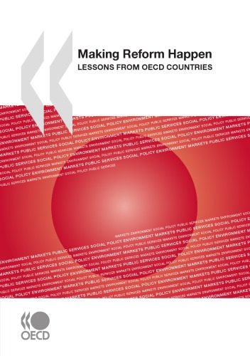 Making Reform Happen Lessons From Oecd Countries Oecd