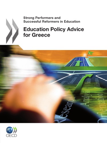 Strong Performers And Successful Reformers In Education Education Policy Advice For Greece Oecd