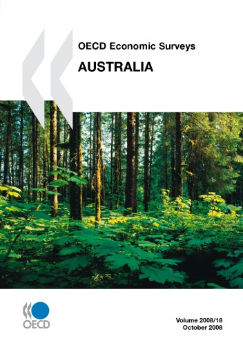 Oecd Economic Surveys Australia Volume 2008 Issue 18 Oecd