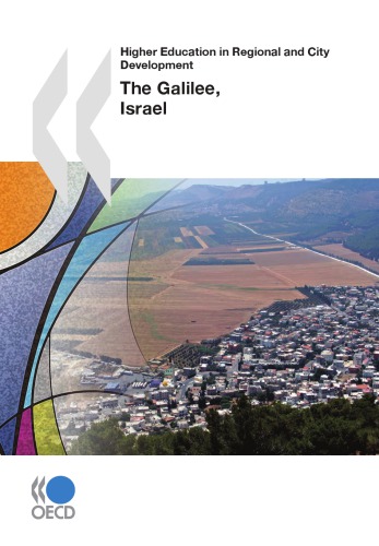 Higher Education In Regional And City Development The Galilee Israel 2011 Oecd