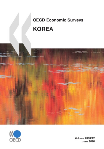 Oecd Economic Surveys Korea 2010 Oecd