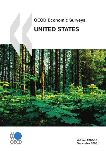 Oecd Economic Surveys United States Volume 2008 Issue 16 Oecd