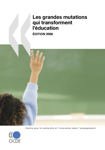 Les Grandes Mutations Qui Transforment Leducation Oecd