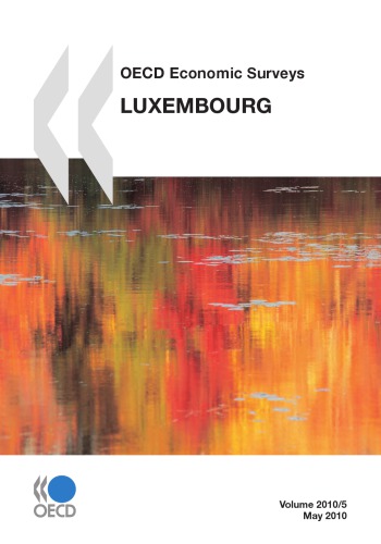 Luxembourg Special Feature Labour Market Oecd