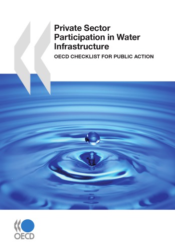 Private Sector Participation In Water Infrastructure Oecd Checklist For Public Action Oecd
