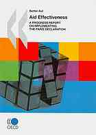 Aid Effectiveness 2011 Progress In Implementing The Paris Declaration Oecd