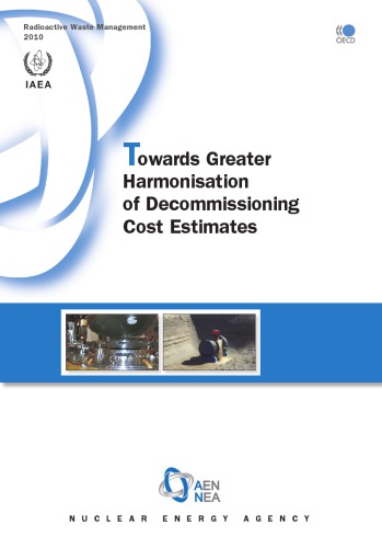 Towards Greater Harmonisation Of Decommissioning Cost Estimates Oecd