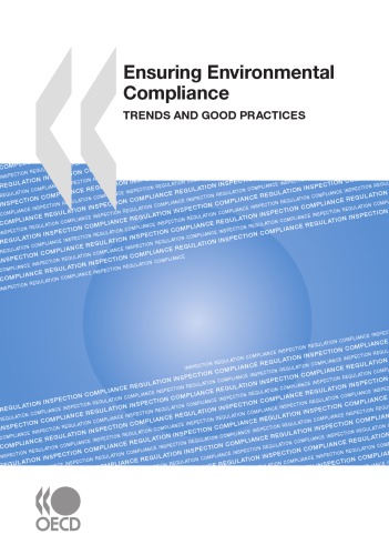 Ensuring Environmental Compliance Trends And Good Practices Oecd