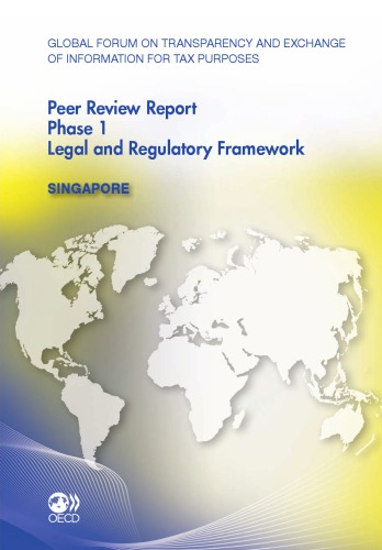 Peer Reviews Singapore 2011 Phase 1 June 2011 Oecd