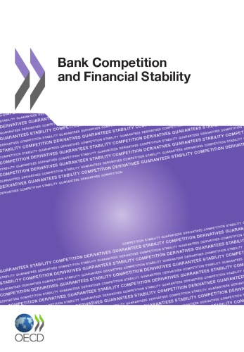 Bank Competition And Financial Stability Oecd