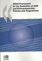 Oecd Framework For The Evaluation Of Sme And Entrepreneurship Policies And Programmes Oecd