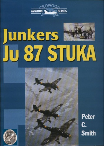 Junkers Ju 87 Stuka Peter C Smith