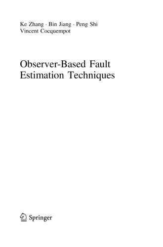 Observerbased Fault Estimation Techniques Ke Zhang Bin Jiang