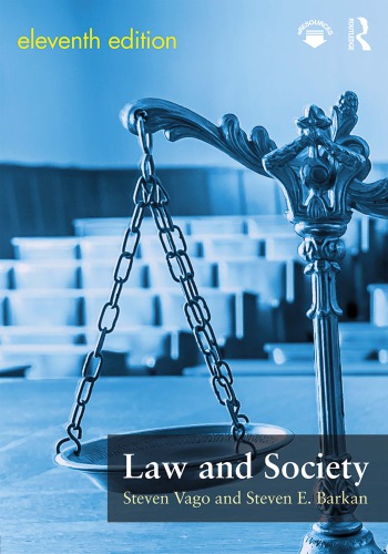 Law And Society 11th Edition Steven Vago Steven E Barkan
