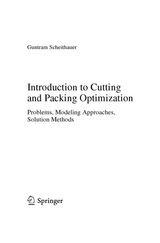Introduction To Cutting And Packing Optimization Problems Modeling Approaches Solution Methods Guntram Scheithauer