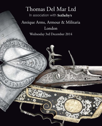 Antique Arms Armour Militaria Thomas Del Mar 21 Collective