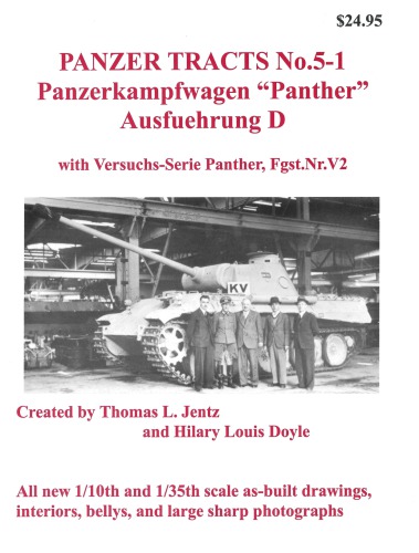 Panzerkampfwagen Panther Ausfuehrung D With Versuchsserie Panther Fgstnrv2 Thomas L Jentz