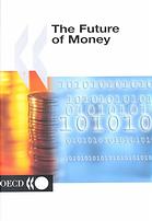 The Future Of Money Oecd