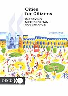 Cities For Citizens Improving Metropolitan Governance Oecd