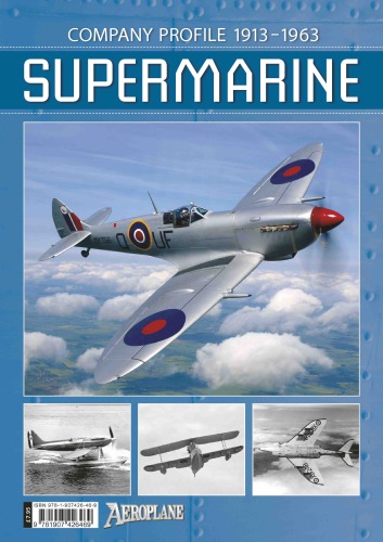 Supermarine Company Profile 19131963 Martyn Chorlton