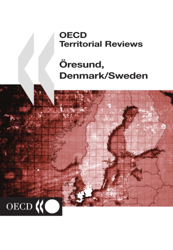 Oecd Territorial Reviews Oresund Danemarksweden Oecd