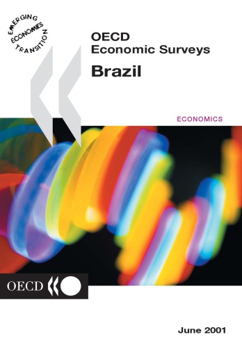 Brazil Special Feature Fiscal Reform Corporate Sector Competitiveness Financial Markets 20002001 Oecd