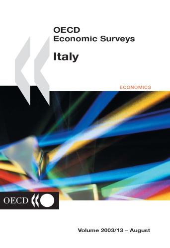 Oecd Economic Surveys Italy Volume 2003 Issue 13 Oecd