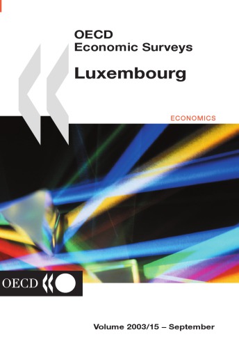 Oecd Economic Surveys Luxemburg Oecd