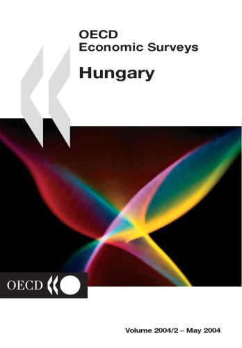 Oecd Economic Surveys Hungary Volume 2004 Issue 2 Oecd