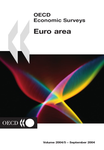 Oecd Economic Surveys Euro Area Volume 2004 Issue 5 Oecd