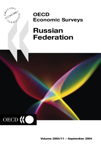 Oecd Economic Surveys Russian Federation 2004 Ed 2004 Oecd